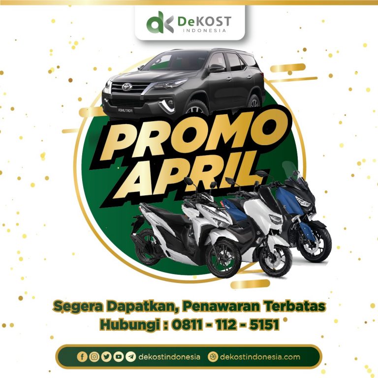 April Ini, Bonus Fortuner VRZ dan Motor untuk Anda di DeKOST Indonesia
