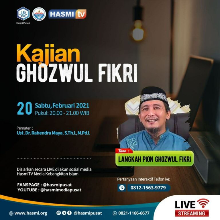Ikuti Kajian Langkah Pion Ghozwul Fikri bersama Hasmi