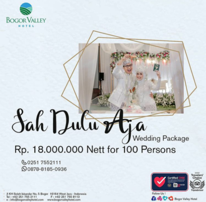 Wedding Package Sah Dulu Aja di Bogor Valley Hotel