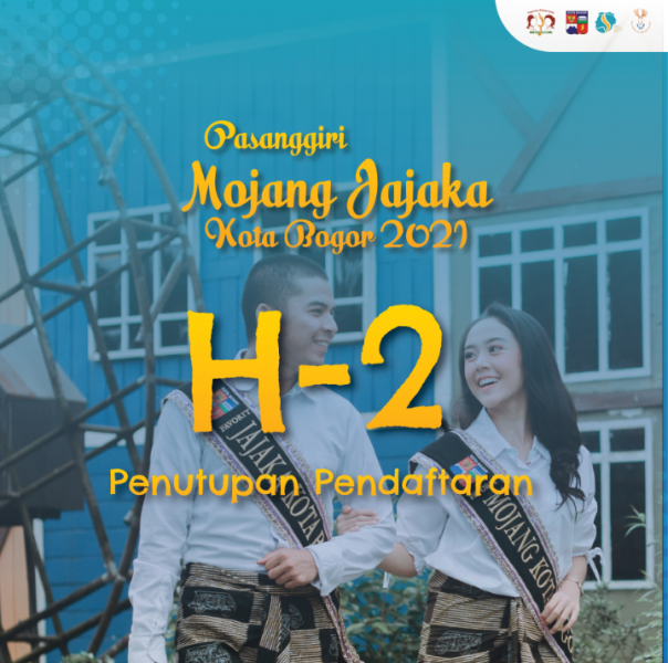 Jangan Telat! H-2 Pendaftaran Pasanggiri Mojang Jajaka Kota Bogor Tahun 2021 Ditutup!