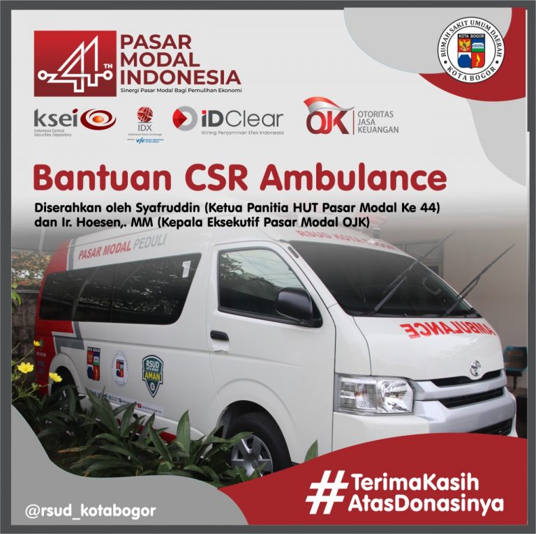RSUD Kota Bogor Terima Bantuan Mobil Ambulance dari Panitia HUT Pasar Modal