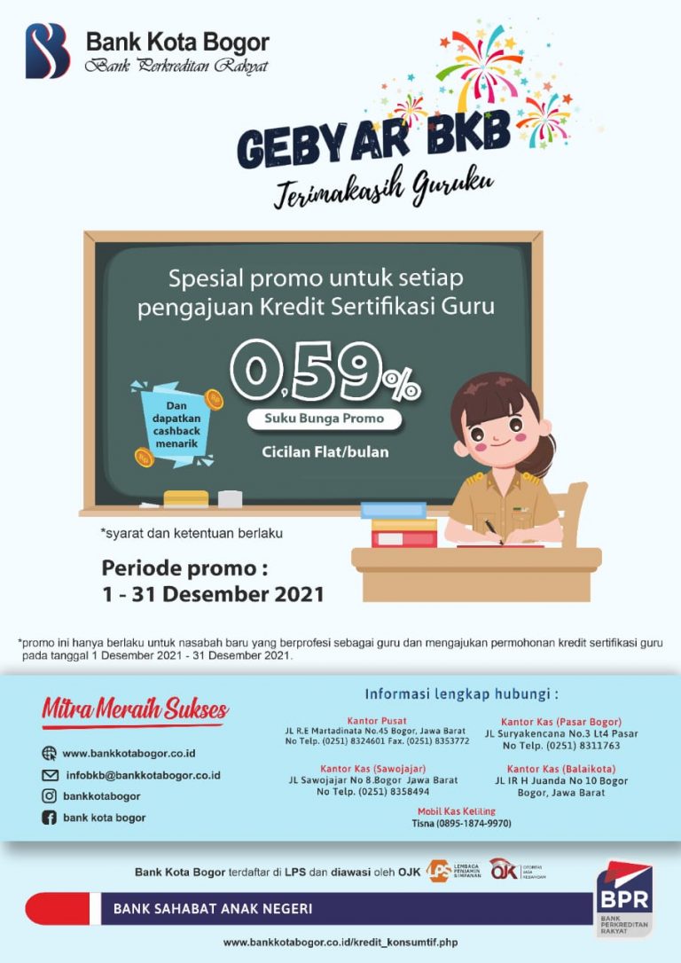 Gebyar BKB! Spesial Promo Pengajuan Kredit Sertifikasi Guru di Bank Kota Bogor