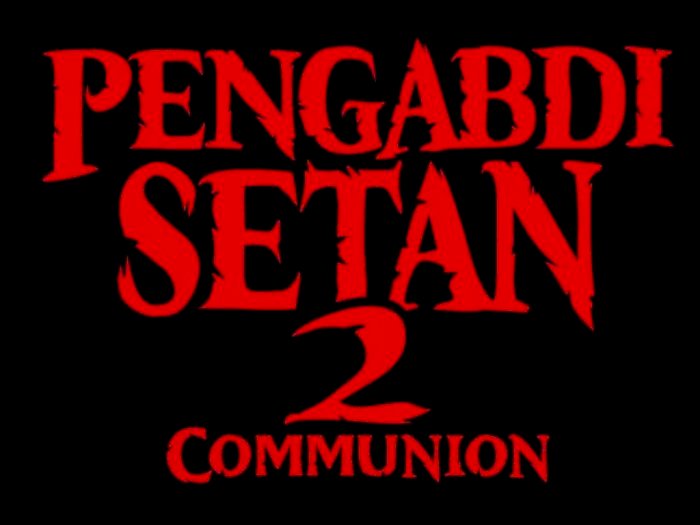Siap-siap, Pengabdi Setan 2: Communion Segera Tayang