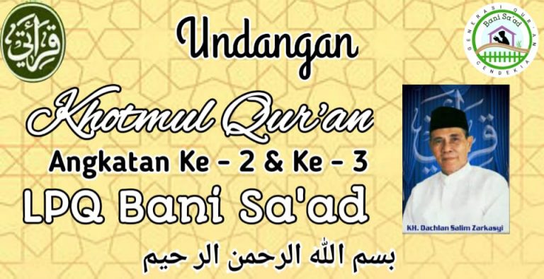LPQ Bani Sa’ad Gelar Khotmul Quran Angkatan Ke 2 dan 3