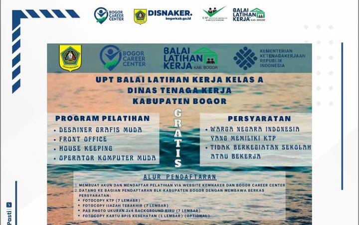 UPT Disnaker Kabupaten Bogor Buka Peluang Program Latihan Kerja, Cek Persyaratannya Disini