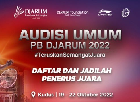 PB Djarum 2022 Buka Audisi Umum, Yuk Daftar!