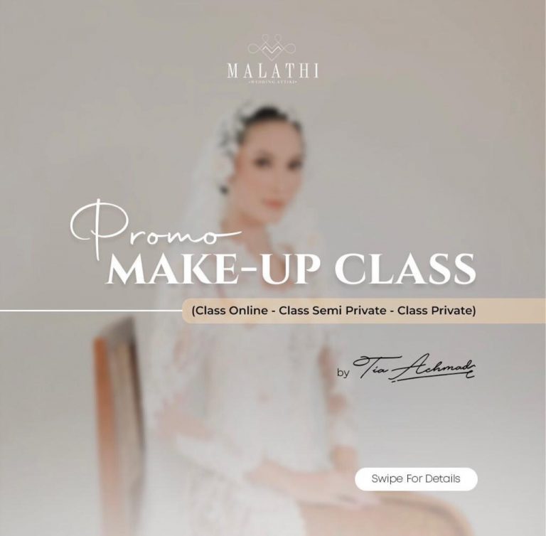 Special 10.10! Malathi Wedding Attire Siapkan Promo untuk Make Up Class
