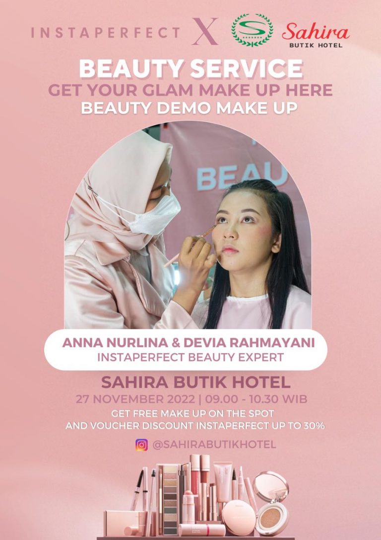Siap-Siap, Sahira Butik Hotel Hadirkan Demo Make Up Weekend Ini