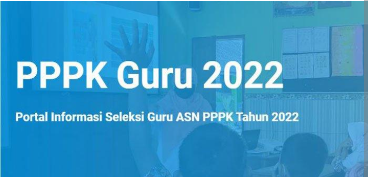 Pendaftaran PPPK Guru 2022 Resmi Dibuka: Link dan Jadwal Pelaksanaan Cek di Sini!