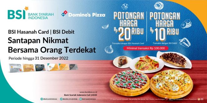 
 BSI menyediakan potongan harga di Domino's pizza. (Website bankbsi/Bogordaily.net)