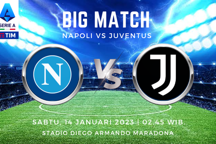 Link Streaming Napoli vs Juventus Serie A 2022-2023