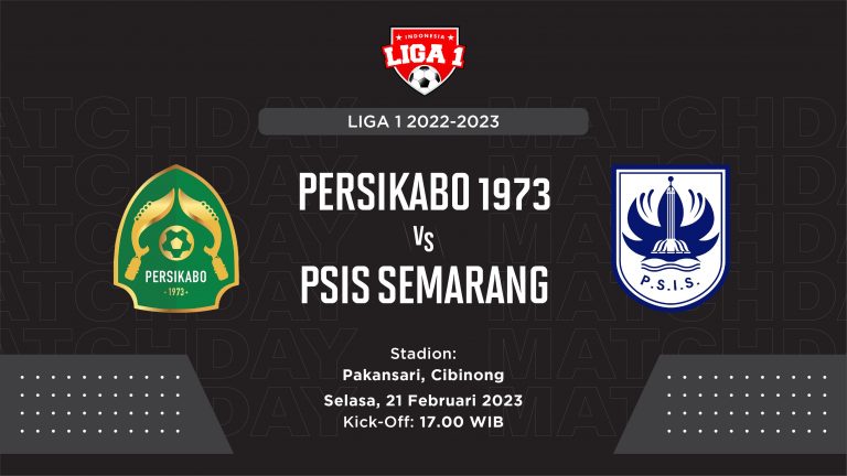 Sedang Tayang, Ini Link Live Streaming Persikabo 1973 vs PSIS Semarang