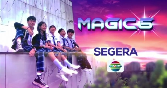 Sinetron Magic 5 Kapan Tayang