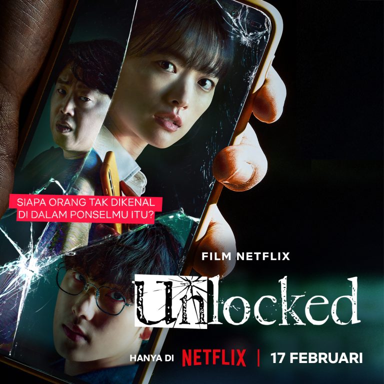Puncaki Chart Netflix, Ini Reaksi Netizen Setelah Nonton Film “Unlocked”
