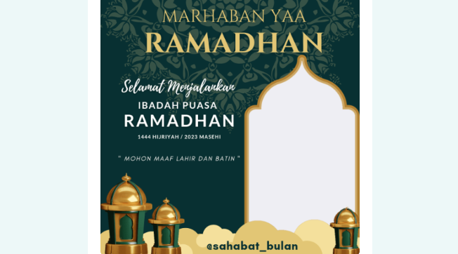 Kumpulan Twibbon Ramadhan 1444 H, Marhaban Yaa Ramadhan