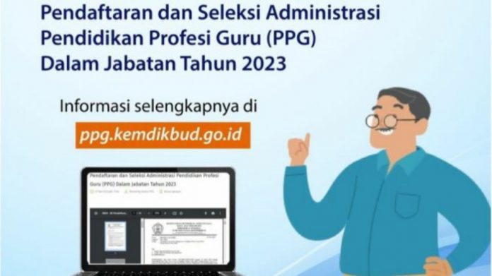 Pendaftaran PPG Prajabatan 2023 Lengkap, Cek!