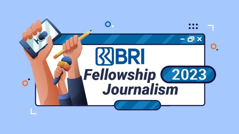 Beasiswa S2 BRI Fellowship Journalism Batch 4: 45 Jurnalis Lolos Seleksi