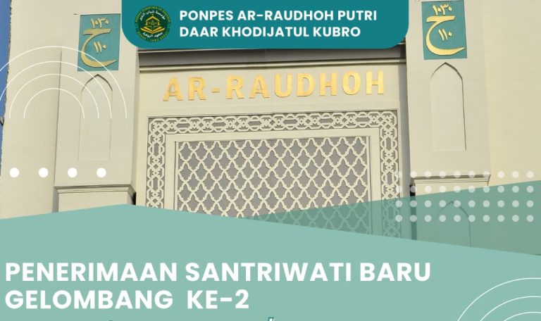 Ponpes Putri Ar-Raudhoh Daar Khodijatul Kubro Buka Pendaftaran Gelombang 2, Simak Info Lengkapnya