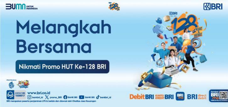 HUT ke-128 BRI, Nasabah Bisa Nikmati Promo Meriah di Berbagai Merchant