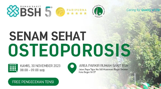 Yuk Ikuti Senam Sehat Cegah Osteoporosis di RS BSH Bogor, Gratis