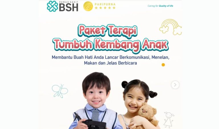 Rumah Sakit BSH Sediakan Paket Terapi Tumbuh Kembang Anak