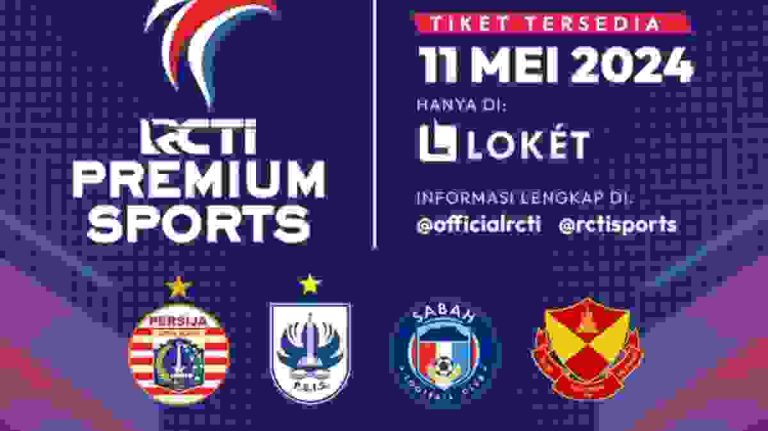 4 Tim Raksasa dari 2 Negara Asean Bersaing di RCTI Premium Sports, Dapatkan Tiketnya!