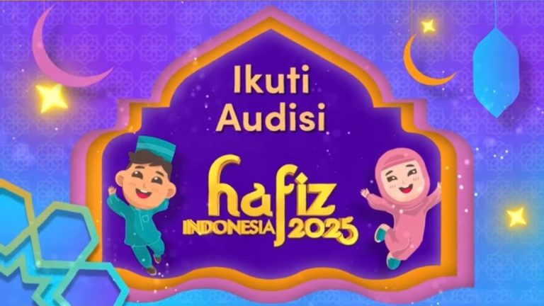 Audisi Hafiz Indonesia 2025: Kesempatan Emas untuk Anak-Anak Penghafal Al-Quran