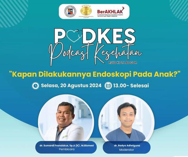 RSUD Kota Bogor Gelar Podcast Endoskopi Pada Anak, Simak Jadwalnya