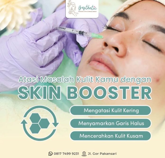 Skin Booster Besthetic Clinic Bogor