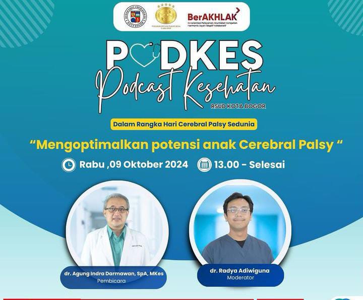 RSUD Kota Bogor Gelar Podcast Kesehatan Mengoptimalkan Potensi Anak Cerebral Palsy