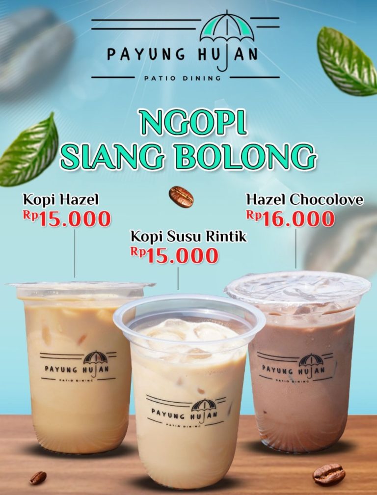 Restoran Payung Hujan Patio Dining Tawarkan Promo ‘Ngopi Siang Bolong’