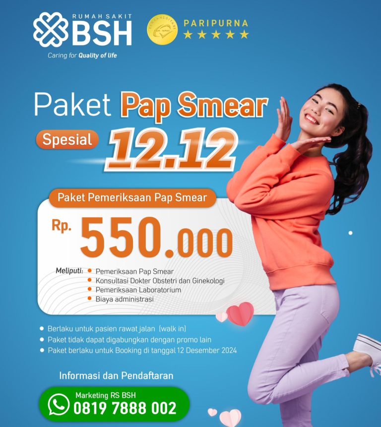 Cegah Risiko Kanker Serviks, Rumah Sakit BSH Tawarkan Promo Pap Smear 12.12