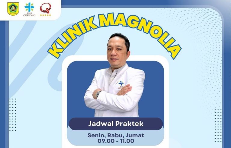 Jadwal Praktek Dokter di Klinik Magnolia RSUD Cibinong