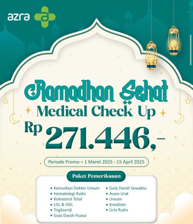 RS Azra Bogor Promo Ramadhan Sehat Medical Check Up