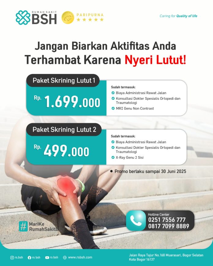 Pentingnya Pemeriksaan Dini Lutut, RS BSH Promo Skrining