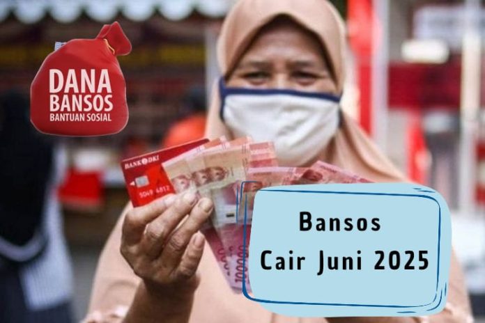 bansos cair Juni 2025