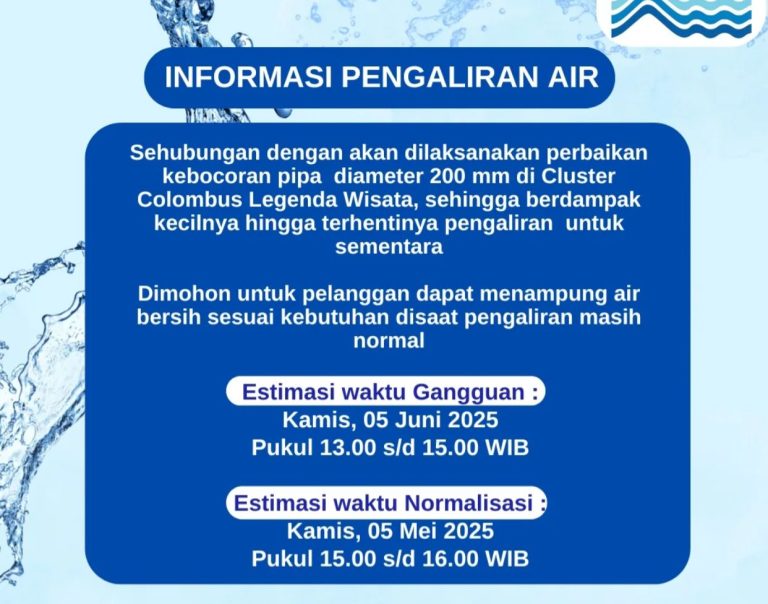 Perumda Air Minum Informasikan Terhentinya Aliran Sementara Imbas Perbaikan Pipa di Legenda Wisata