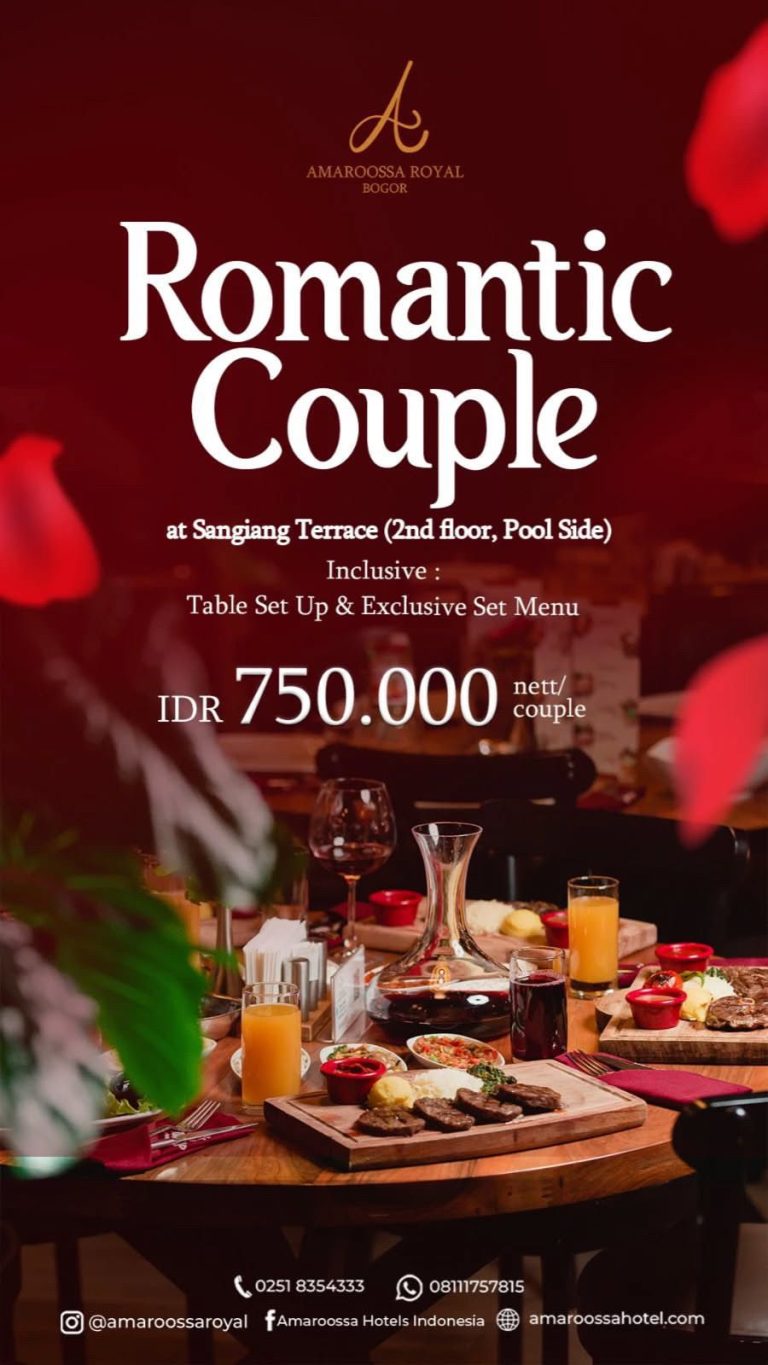 Amaroossa Royal Bogor Tawarkan Paket Romantic Dinner di Tengah Kota Hujan
