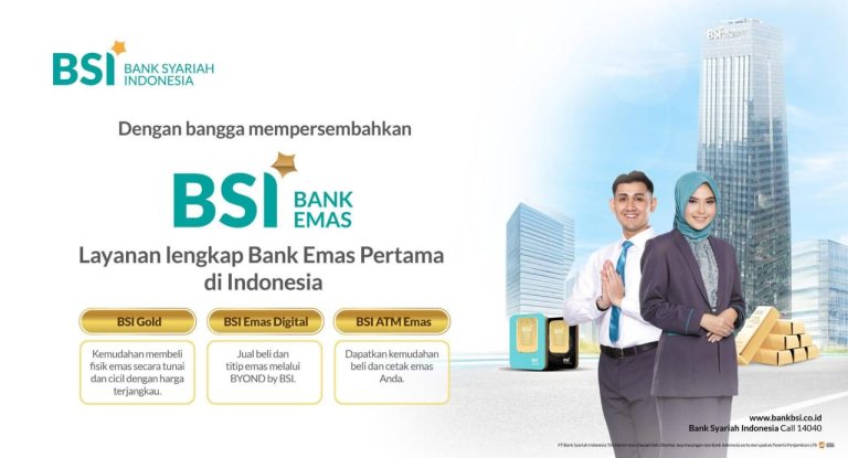 Cukup Rp50 Sudah Bisa Beli emas, BSI Dorong Masyarakat untuk Investasi dengan Aman, Mudah, dan Terjangkau