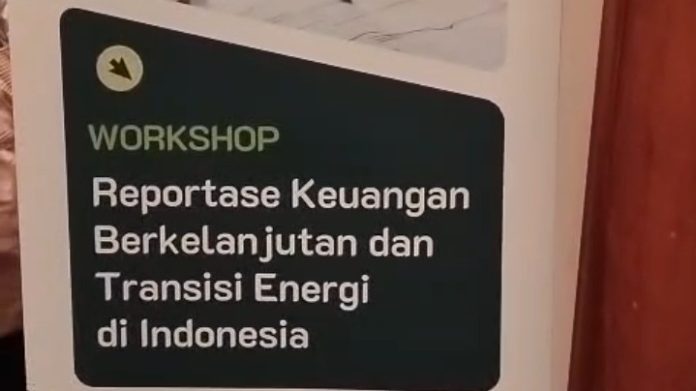 Workshop Reportase Keuangan Berkelanjutan Dorong Jurnalis Perkuat Liputan Transisi Energi