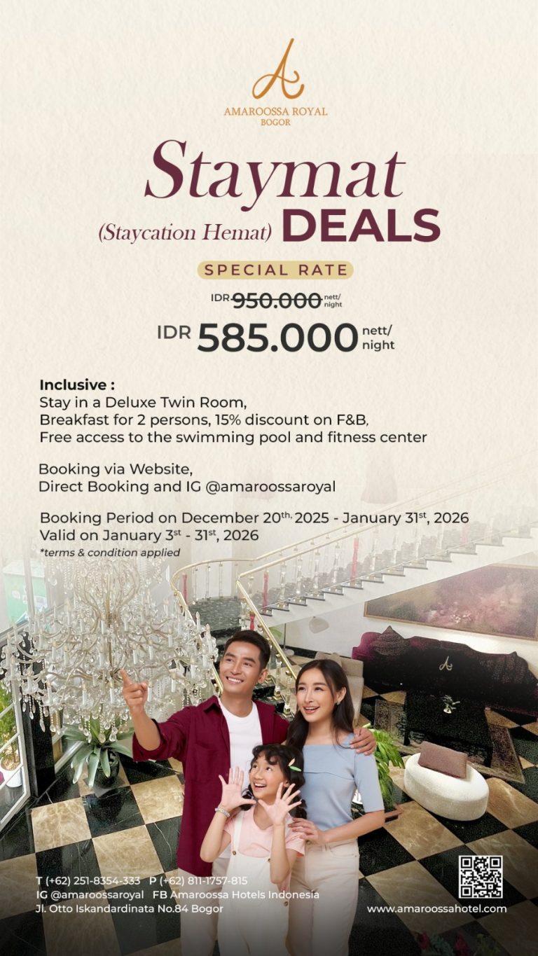 Amaroossa Royal Bogor Hadirkan Promo Awal Tahun “Staymat DEALS”, Menginap Mulai Rp585 Ribu per Malam