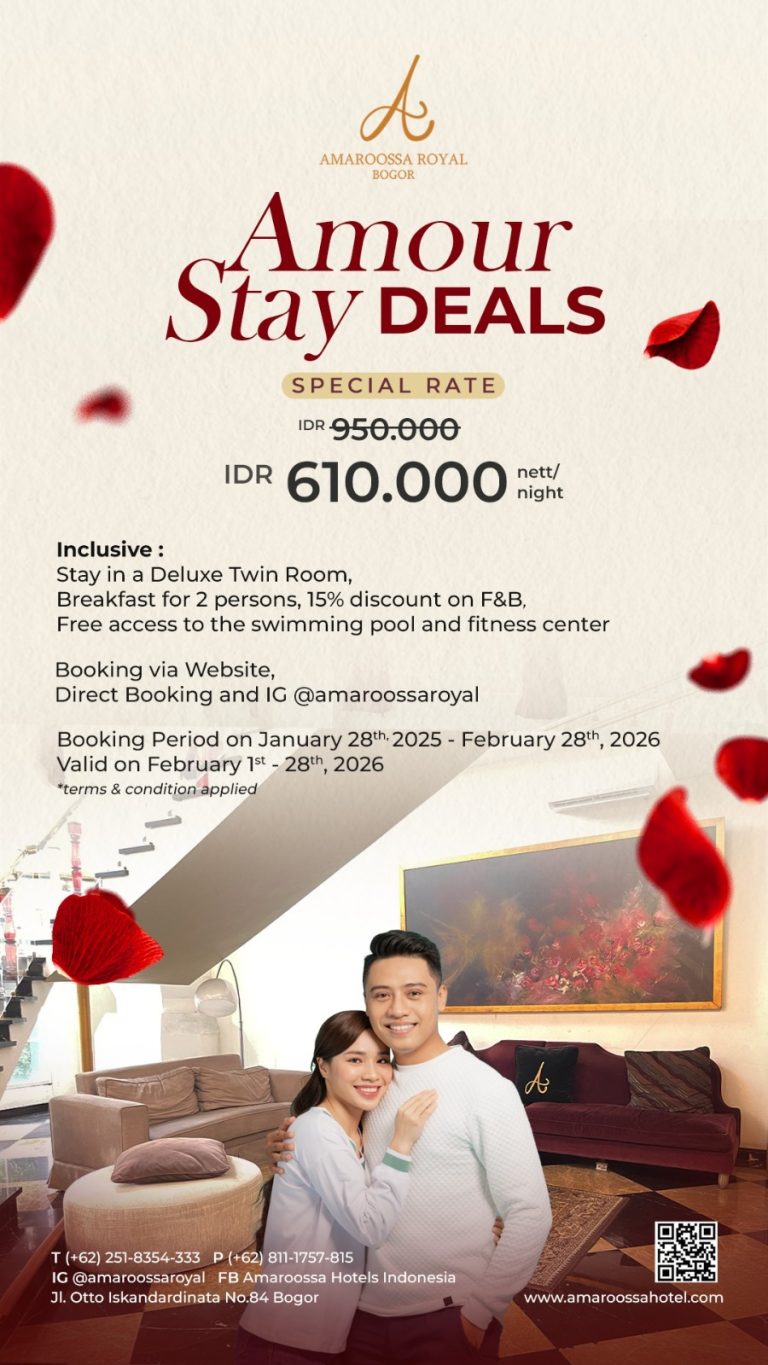 Amaroossa Royal Bogor Hadirkan Paket Menginap Romantis “Amour Stay Deals” Hanya Rp. 610.000,- / Malam