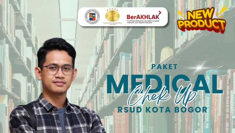 Kabar Gembira! RSUD Kota Bogor Sediakan Paket Cek Kesehatan Mulai Rp180 Ribu