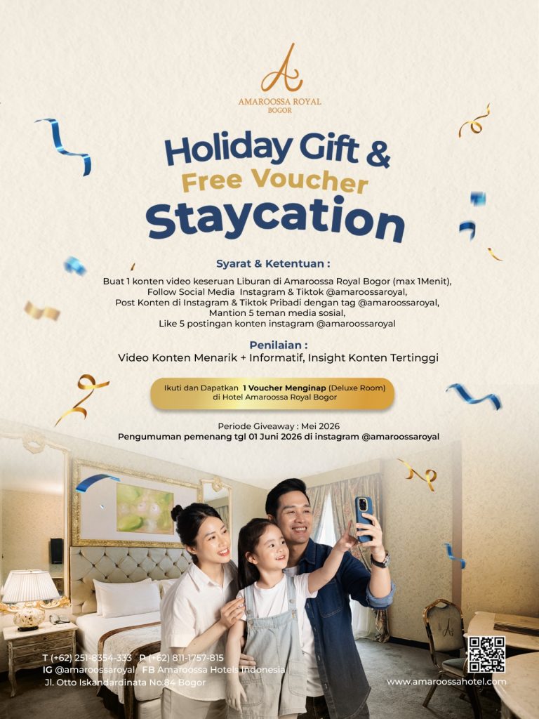Amaroossa Royal Bogor Rayakan Musim Liburan dengan Giveaway Staycation Gratis